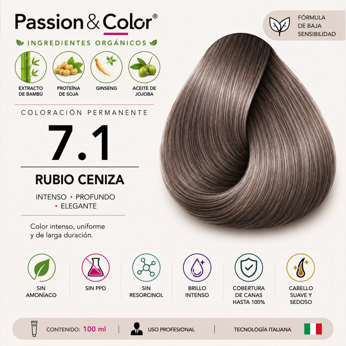 7.1 RUBIO CENIZA. Passion & Color